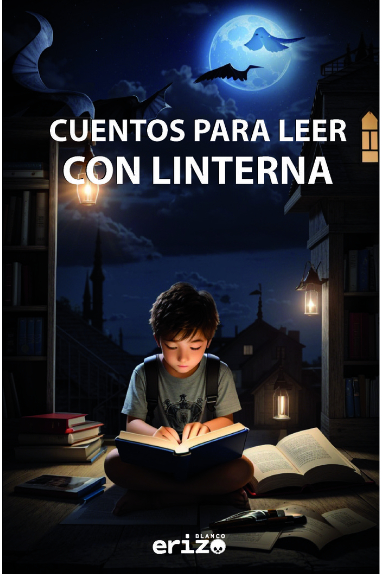 CUENTOS PARA LEER CON LINTERNA