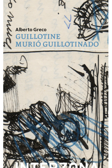 GUILLOTINE MURIO GUILLOTINADO