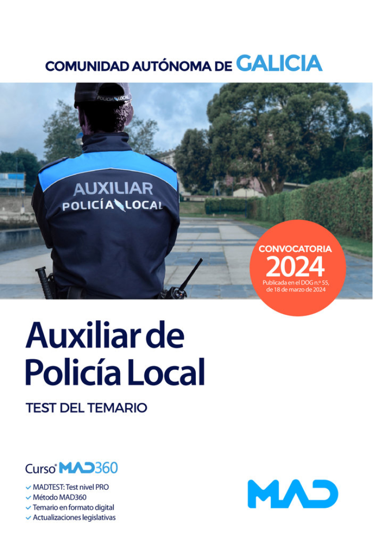 AUXILIAR DE LA POLICIA LOCAL 2024 GALICIA TEST