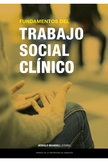 Fundamentos del Trabajo Social Clínico