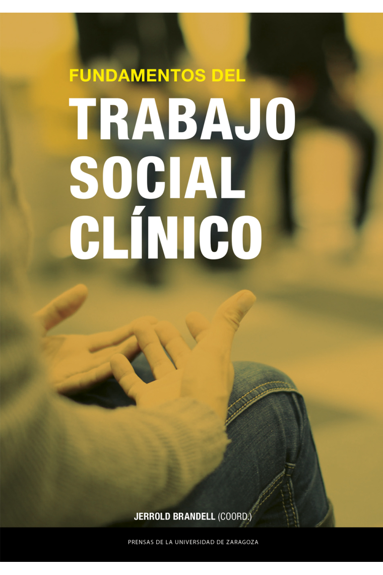 Fundamentos del Trabajo Social Clínico