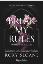 BREAK MY RULES