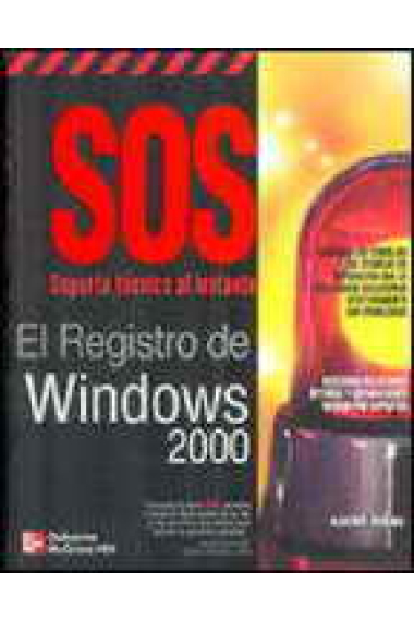 SOS Soporte técnico al instante.El registro de Windows 2000