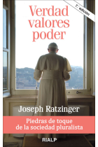 Verdad, valores, poder: piedras de toque de la sociedad pluralista