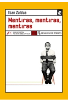 Mentiras, mentiras, mentiras