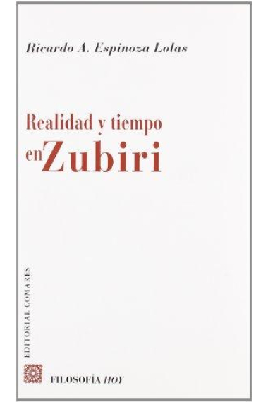 Realidad y tiempo en Zubiri