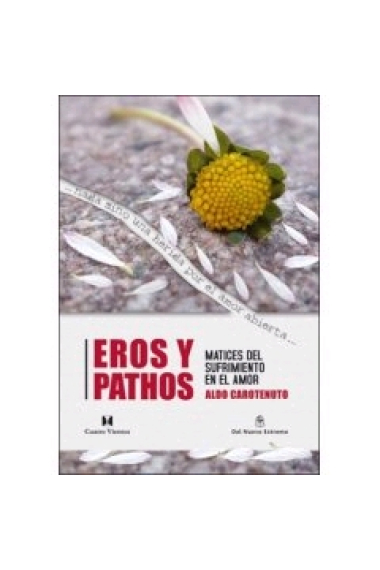 Eros y Pathos. Matices del sufrimiento en el amor