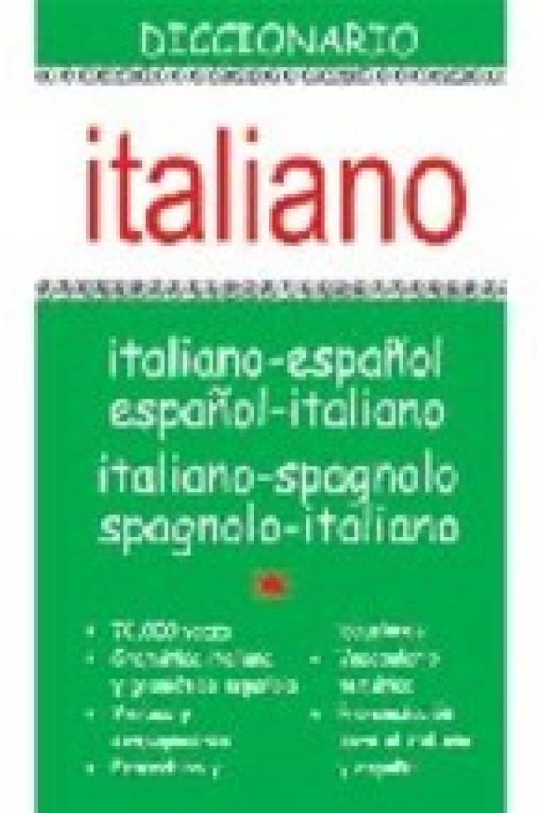 Diccionario Italiano. Italiano-español/español-italiano