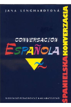 Conversación española/Spanielska konverzácia (Español para eslovacos)