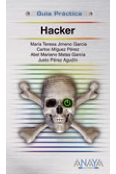 Guía Páctica. Hacker