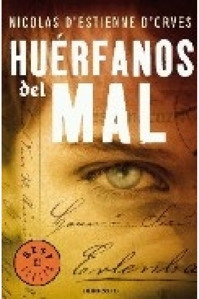 Huérfanos del mal