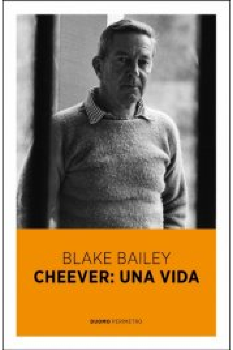 Cheever: una vida