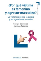 ¿Por qué víctima es femenino y agresor masculino?