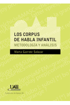 Los corpus del habla infantil : Metodologías y análisis