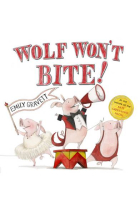 Wolf Won't Bite! (Macmillan Children's Books)