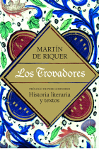 Los Trovadores: historia literaria y textos (Edición en rústica)