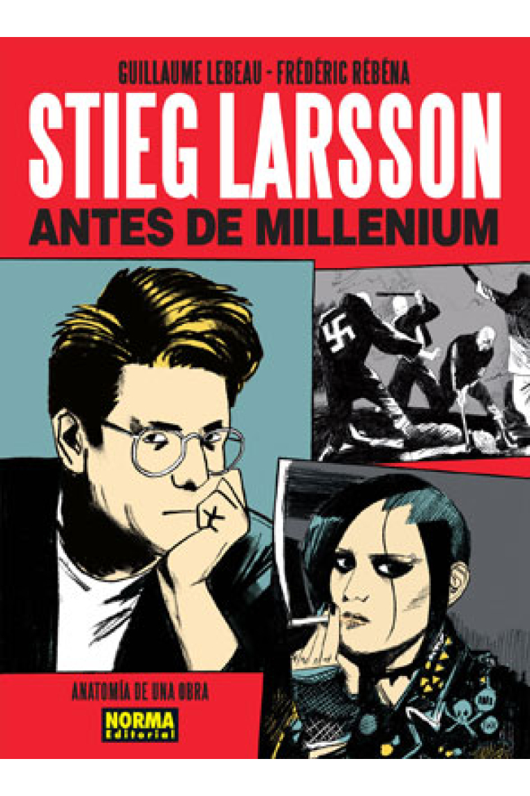 Stieg Larsson. Antes de Millenium