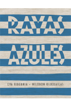 Rayas azules (XV Premio Album ilustrado infantil Sant Joan de Déu)