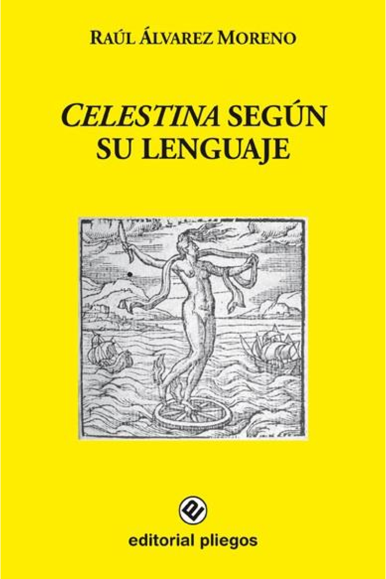 Celestina según su lenguaje