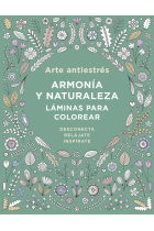 Arte antiestrés:Armonía y naturaleza.Láminas para colorear.