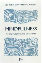 Mindfulness. Su origen, significado y aplicaciones