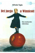 Del juego a Winnicott: Una revolución silenciosa