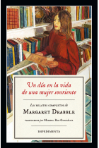 Un día en la vida de una mujer sonriente. Los relatos completos