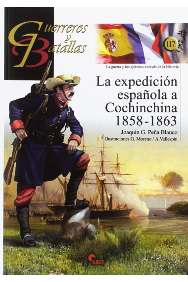 La expedición española a Conchinchina 1858-1863