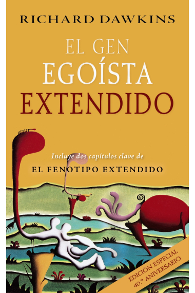 El gen egoísta extendido (edición especial 40º aniversario)