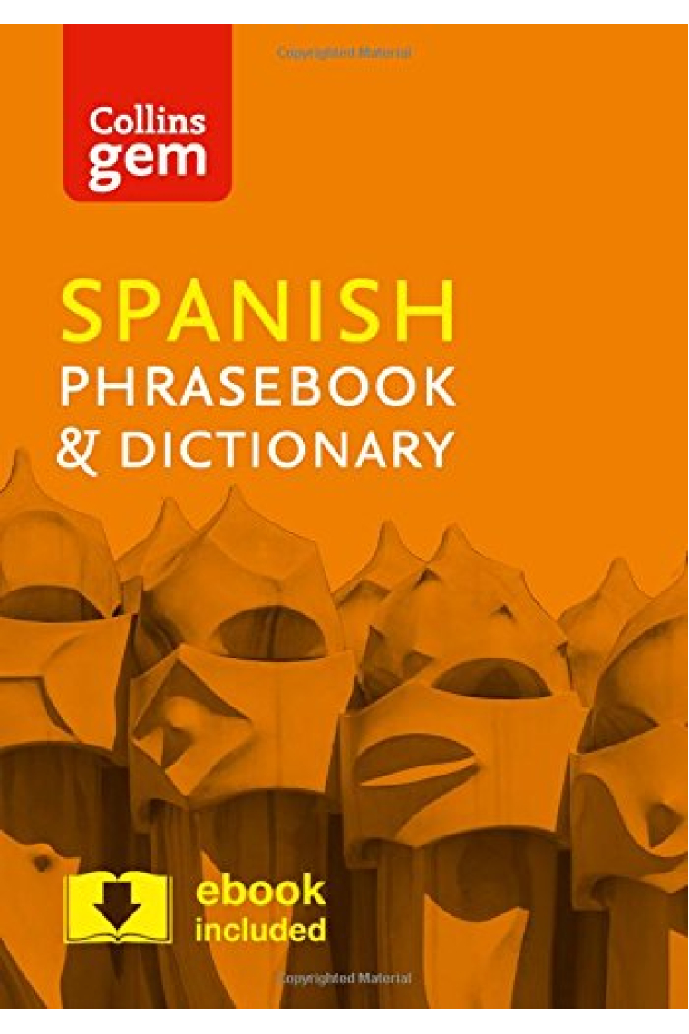 Collins Spanish Phrasebook and Dictionary Gem Edition: Essential phrases and words in a mini, travel-sized format (Collins Gem)