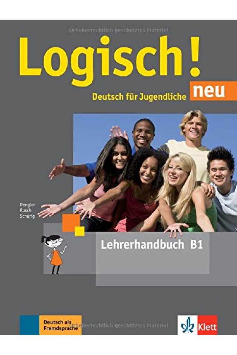 Logisch! neu: Lehrerhandbuch B1