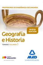 Profesores de Enseñanza Secundaria Geografía e Historia Temario volumen 3