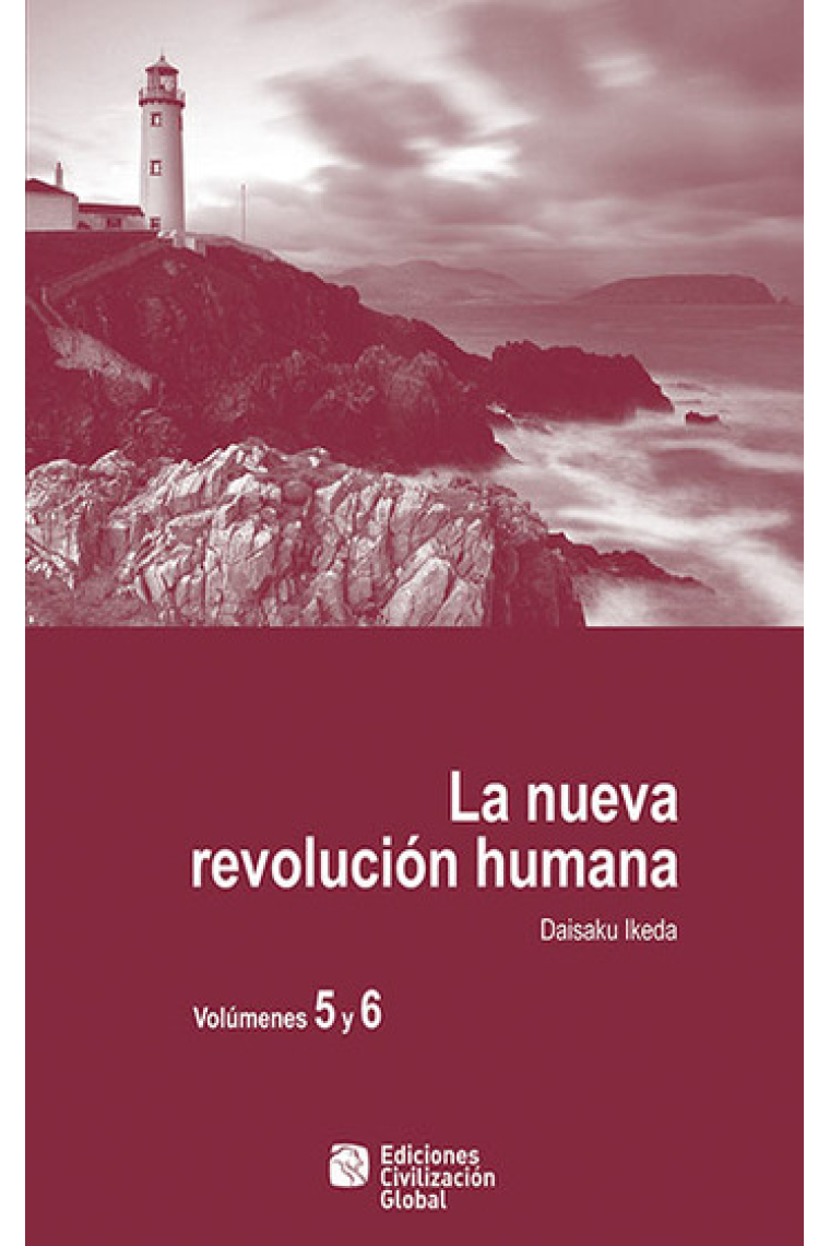 La nueva Revolución Humana (Vol 5 y 6)