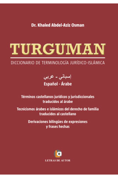 TURGUMAN. Diccionario de terminología jurídico-islámica