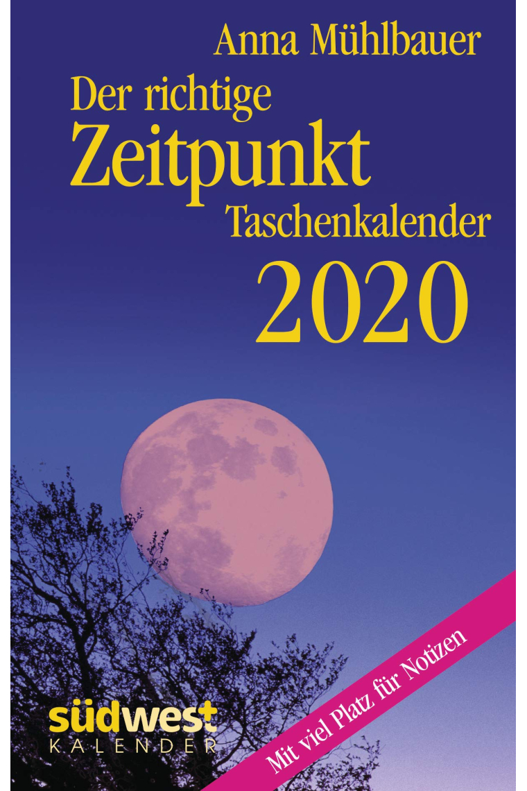 Der richtige Zeitpunkt 2020 Taschenkalender