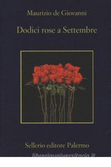 Dodici rose a settembre