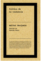 Crítica de la violencia (Edición de Eduardo Maura)