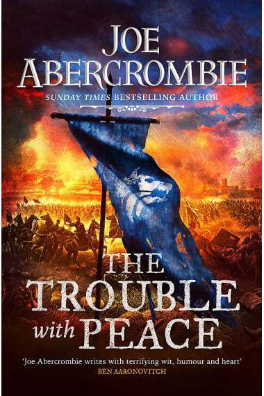 The Trouble With Peace (The Age of Madness 2)