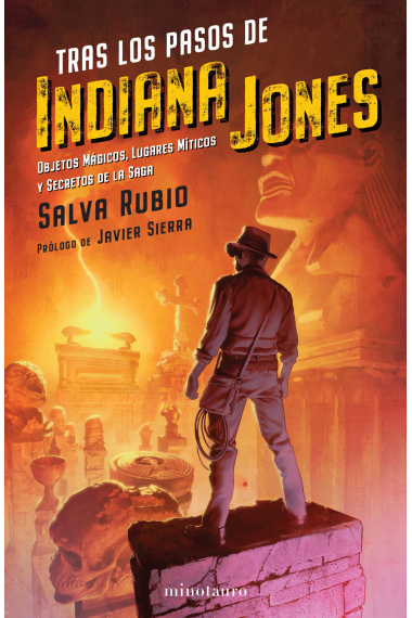 Tras los pasos de Indiana Jones