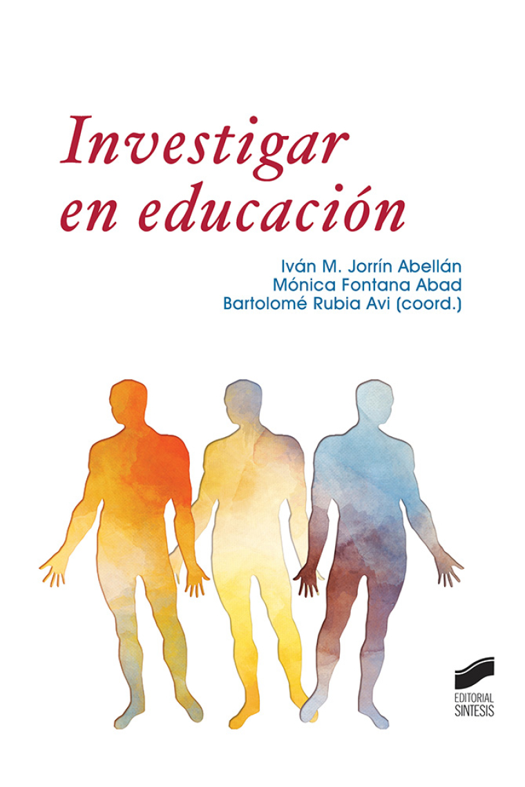 Investigar en educación. Manual y guía práctica