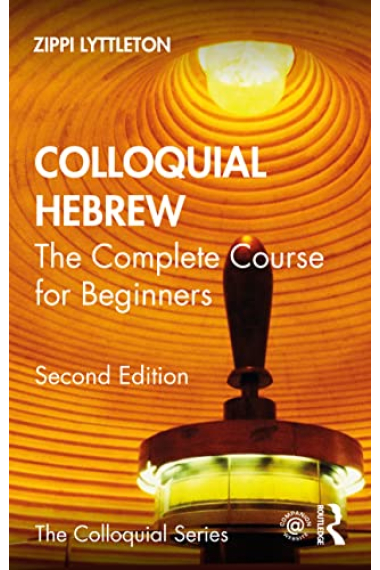 Colloquial Hebrew: The Complete Course for Beginners