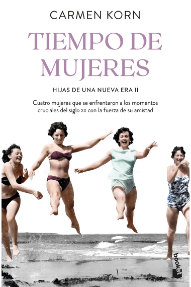 Tiempo de mujeres (Saga hijas de una nueva era 2)