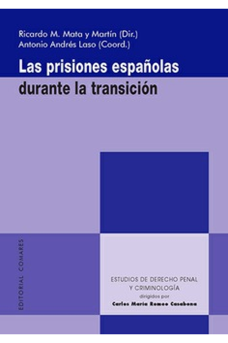 Las prisiones españolas durante la transición