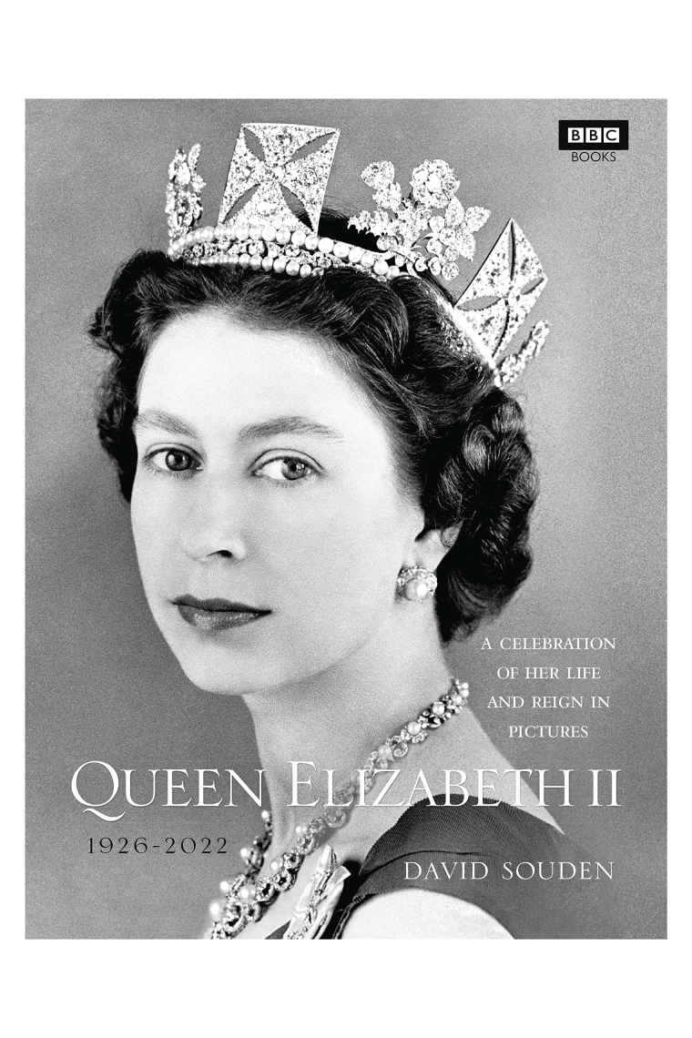 The Queen Elizabeth II: A Celebration of Her Life and Reign in Pictures