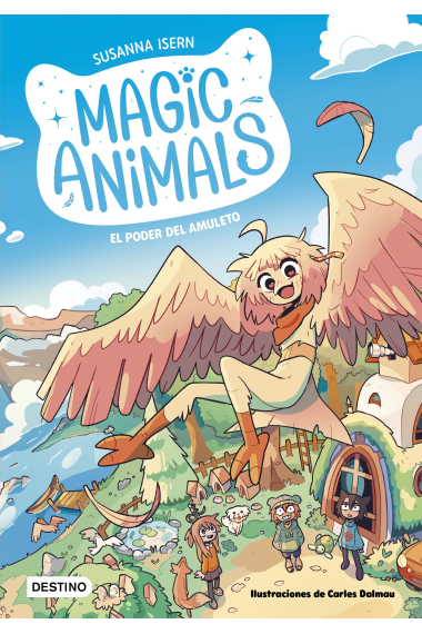 Magic Animals 1. El poder del amuleto