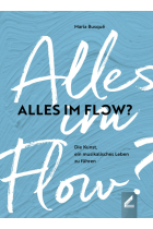 Alles im Flow?