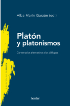 Platón y platonismos: comentarios alternativos a los diálogos