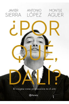 ¿Por qué, Dalí?. El enigma como provocación en el arte