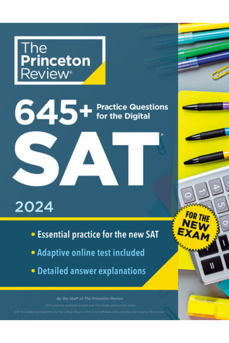 645+ Practice Questions for the Digital SAT, 2024: Book + Online Practice (2024)