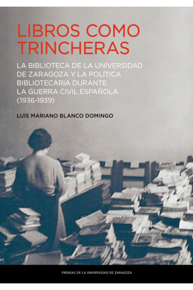 Libros como trincheras